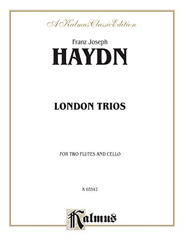 9780769279411: Four London Trios: 2 Flutes & Cello (Kalmus Edition)