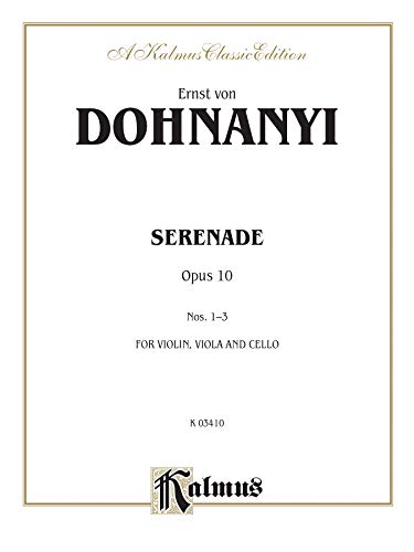 9780769279510: Serenade, Opus 10: Nos. 1-3: For Violin, Viola and Cello