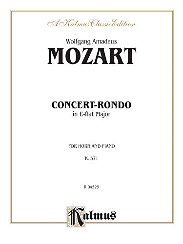 9780769279527: Concert-Rondo in E-Flat Major, K. 371