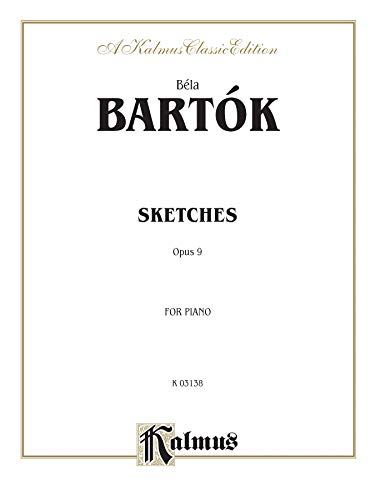 Stock image for Sketches, Op. 9 (Kalmus Edition) for sale by Ergodebooks