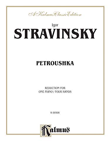 Petroushka (Kalmus Edition) (9780769280820) by [???]