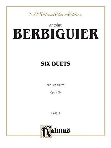 Six Duets, Op. 59 (Kalmus Edition) (9780769281094) by [???]