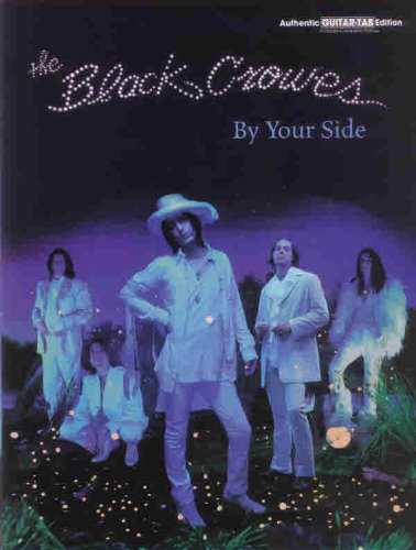 Stock image for Black Crowes: By Your Side for sale by Reuseabook