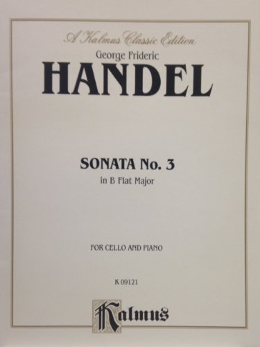 Sonata No. 3 in B-flat Major (Kalmus Edition) (9780769281834) by [???]