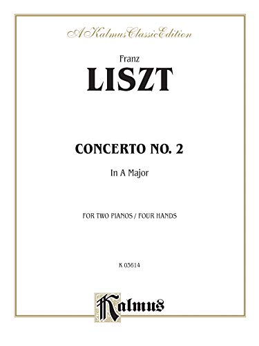 Beispielbild fr Piano Concerto No. 2 in A Major (Kalmus Edition) zum Verkauf von Magers and Quinn Booksellers