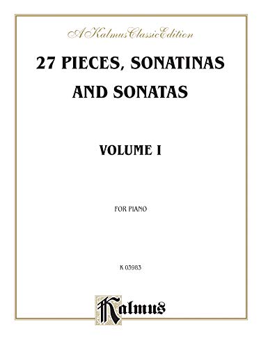 Beispielbild fr Sonatina Album -- 27 Pieces, Sonatinas and Sonatas, Vol 1 : Pieces by Beethoven, Clementi, Diabelli, Kuhlau, Pleyel zum Verkauf von Better World Books