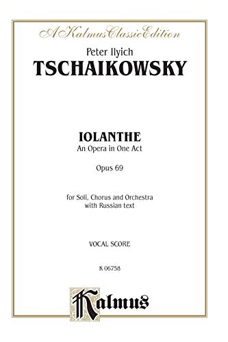 9780769283623: Tchaikovsky iolanthe op.69 voc score