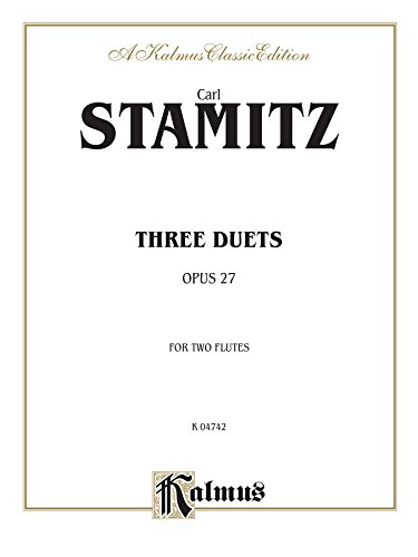 Three Duets, Op. 27 (Kalmus Edition) (9780769283876) by [???]