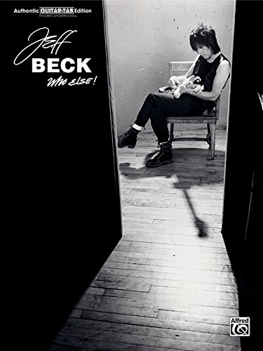 Jeff Beck / Who Else! (9780769284446) by Beck, Jeff
