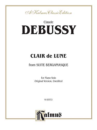 Imagen de archivo de Debussy / Claire de Lune a la venta por Goodwill Books