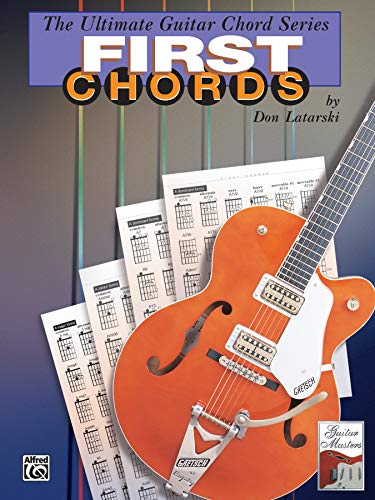 Beispielbild fr Ultimate Guitar Chords: First Chords (The Ultimate Guitar Chord Book Series) zum Verkauf von Magers and Quinn Booksellers