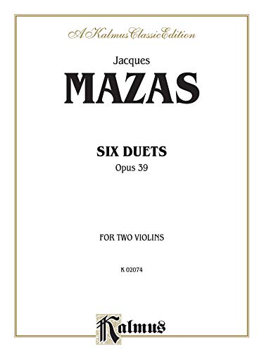 Stock image for Six Duets, Op. 39: For Two Violins, A Kalmus Classic Edition (Kalmus Edition) for sale by Magers and Quinn Booksellers