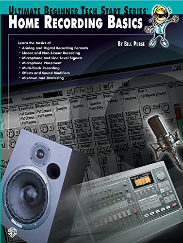 Stock image for Ultimate Beginner Tech Start : Home Recording Basics for sale by Better World Books