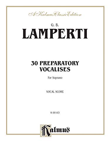 Imagen de archivo de 30 Preparatory Vocalises (Kalmaus Classic Edition) a la venta por Magers and Quinn Booksellers