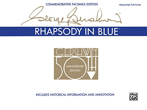 9780769286723: Rhapsody in Blue: Commemorative Facsimile Edition, Manuscrapt Full Score