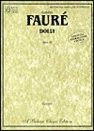 9780769289328: Faure Dolly Suite Duet for 1 Piano and Four Hands
