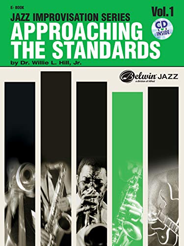 Imagen de archivo de Approaching the Standards, Vol 1: E-flat, Book & CD (Jazz Improvisation Series, Vol 1) a la venta por Book Deals