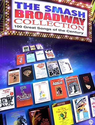 The Smash Broadway Collection100 Great Songs Of The Century PVG