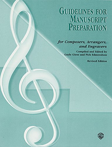 Guidelines for Manuscript Preparation (9780769292984) by Giese, Gayle; Edmondson, Pick