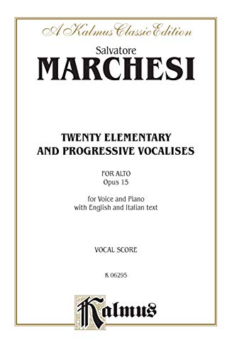 Imagen de archivo de Twenty Elementary and Progressive Vocalises, Op. 15 (Kalmus Edition) a la venta por Revaluation Books