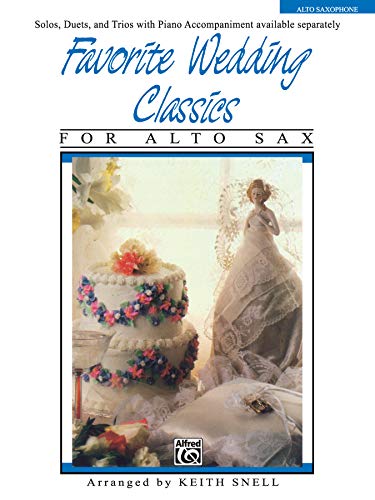 Stock image for Favorite Wedding Classics Alto Sax (Paperback) for sale by Grand Eagle Retail