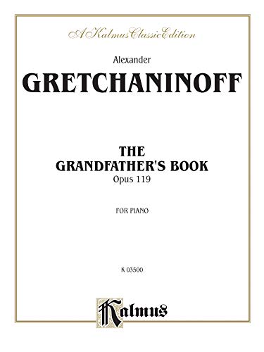 9780769294230: Gretchaninoff Grandfather Bk. Pa