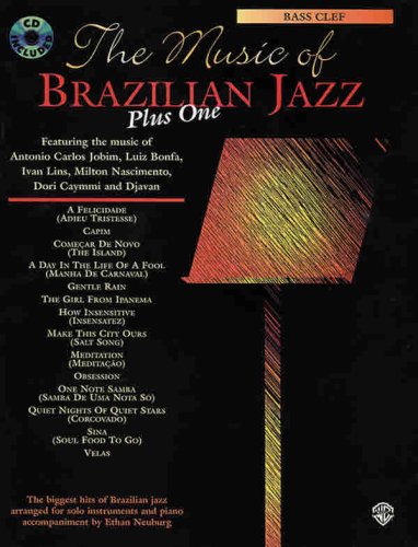 Beispielbild fr The Music of Brazilian Jazz Plus One: Bass Clef, Book & CD zum Verkauf von ThriftBooks-Dallas