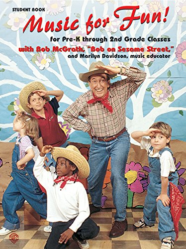 Stock image for Music for Fun!: For Pre-K Through 2nd Grade Classes (Student Book) for sale by Kennys Bookstore