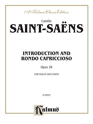 9780769295213: Introduction and Rondo Capriccioso, Opus 28: For Violin and Piano (Kalmus Edition)