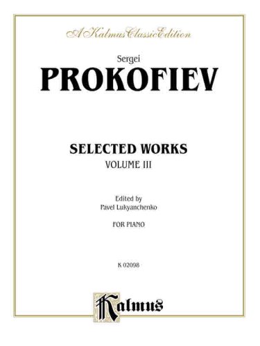 Selected Works, Vol 1 (Kalmus Edition) (9780769297323) by [???]