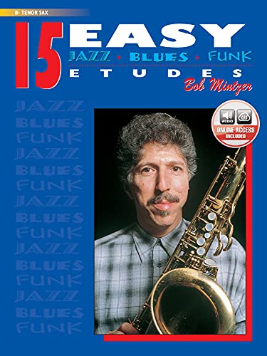 Stock image for 15 Easy Jazz, Blues & Funk Etudes: Tenor Sax for sale by Revaluation Books