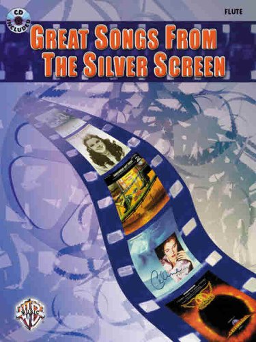 Stock image for Great Songs from the Silver Screen: Flute, Book & CD for sale by HPB-Emerald