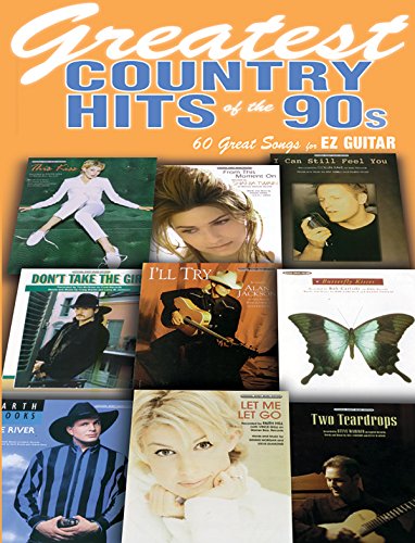 Greatest Country Hits of the '90s: EZ (Easy) Guitar (9780769298931) by [???]