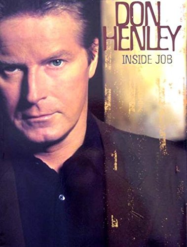 Stock image for Don Henley -- Inside Job: Piano/Vocal/Guitar for sale by Santa Fe Used Books