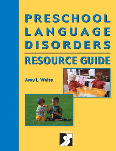 Stock image for Preschool Language Disorders Resource Guide : Specific Language Impairment for sale by Better World Books