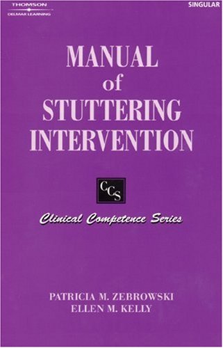 Beispielbild fr Manual of Stuttering Intervention (Clinical Competence Series) zum Verkauf von Wonder Book
