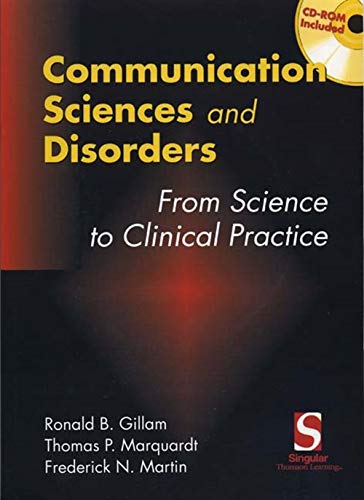 Stock image for Communication Sciences and Disorders: From Research to Clinical Practice, Introduction (with CD-Rom) [With CD-ROM Provides Ex. of Disorders W/Interact for sale by ThriftBooks-Atlanta