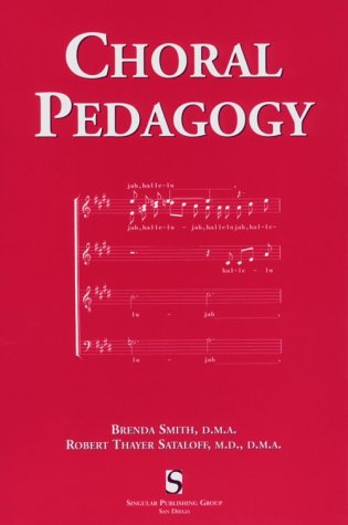 Imagen de archivo de Choral Pedagogy a la venta por Better World Books