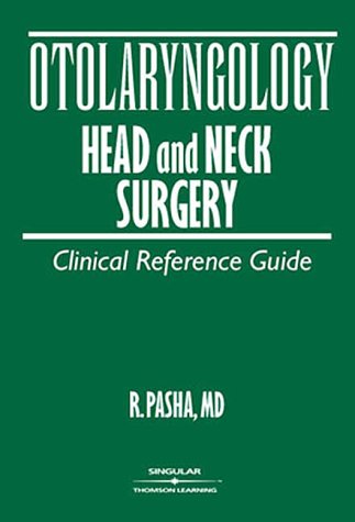 Imagen de archivo de Otolaryngology - Head & Neck Surgery: Clinical Reference Guide a la venta por Mispah books