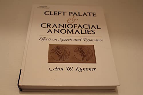 Beispielbild fr Cleft Palate and Craniofacial Anomalies : Effects on Speech and Resonance zum Verkauf von Better World Books