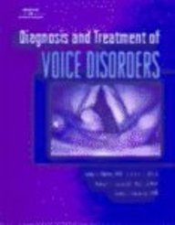 Imagen de archivo de Diagnosis and Treatment of Voice Disorders a la venta por Better World Books