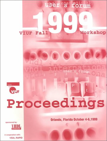 9780769504650: 1999 Fall Viuf Workshop: Proceedings October 4-6, 1999 Orlando, Florida, USA