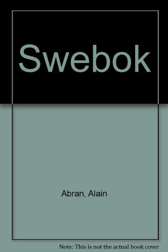 Stock image for Swebok: Guide to the Software Engineering Body of Knowledge: Trial Version 1.00-May 2001 for sale by HPB-Red