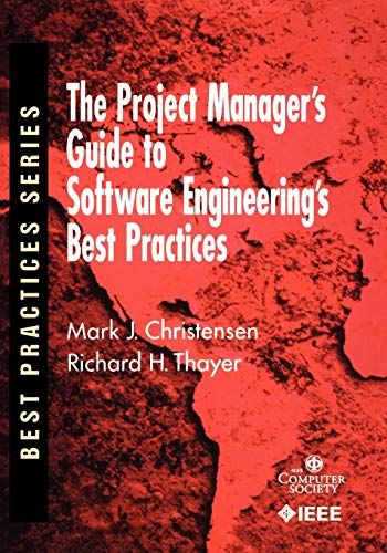 Stock image for The Project Manager's Guide to Software Engineering Best Practices for sale by Anybook.com