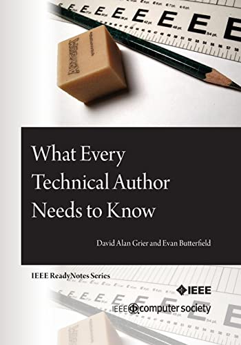 Stock image for What Every Technical Author Needs to Know for sale by Lucky's Textbooks