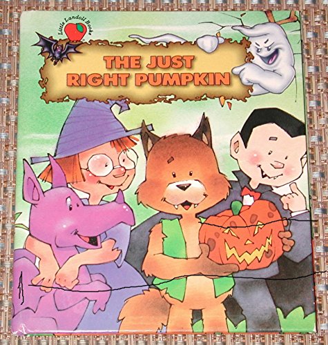 Beispielbild fr The Just Right Pumpkin zum Verkauf von Thomas F. Pesce'