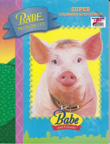 9780769602295: Babe and Friends Super Coloring & Activity Book (Babe Pig in the City)