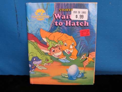 9780769602301: Waiting to Hatch (Land Before Time (Landoll))