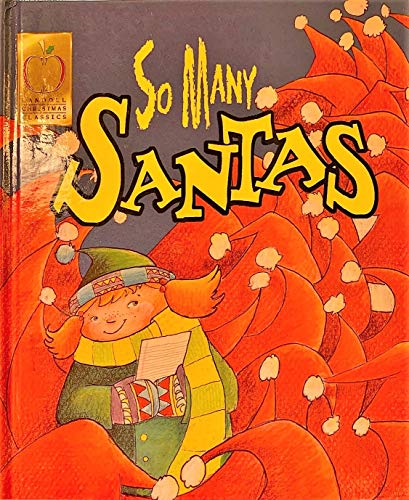 Beispielbild fr Landoll Christmas Classic: So Many Santas zum Verkauf von Eatons Books and Crafts