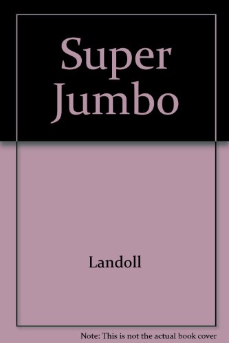 9780769607382: Super Jumbo